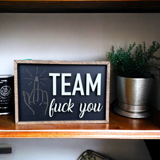 Team F*ck You