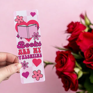 Books are my Valentine Bookmark