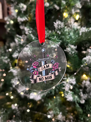 I Am No Man Ornament