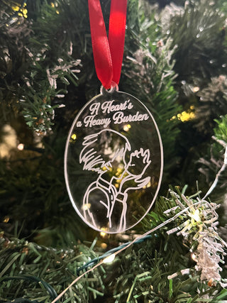 A Heart's A Heavy Burden Ornament