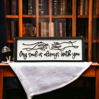 My Soul is Always with You