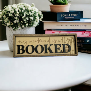 Booked Weekend