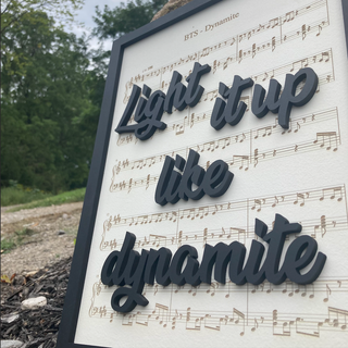 Light It Up Like Dynamite
